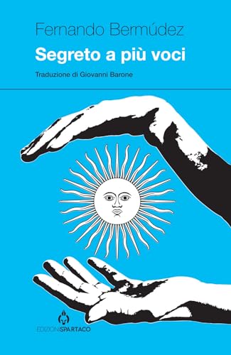 Segreto a più voci (Dissensi)