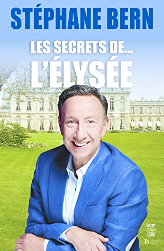 Les secrets de l'Elysée von Plon