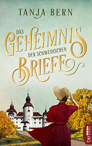 Das Geheimnis der schwedischen Briefe (Die schönsten Familiengeheimnis-Romane)