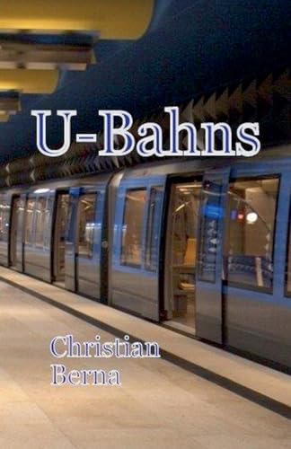 U-Bahns U-Bahns von Missys Clan