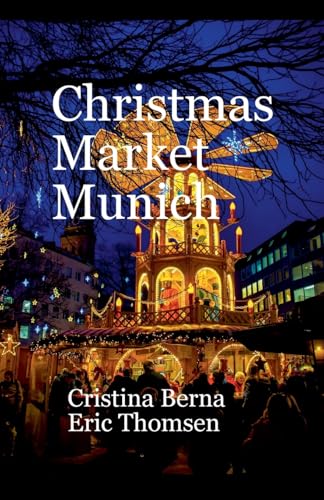 Christmas Market Munich (Christmas Markets) von Missys Clan