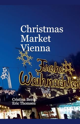 Christmas Market Vienna (Christmas Markets) von Missys Clan