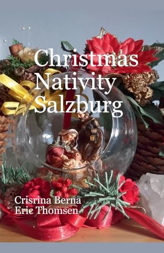 Christmas Nativity Salzburg (Christmas Nativities) von Missys Clan