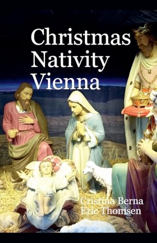 Christmas Nativity Vienna (Christmas Nativities) von Missys Clan