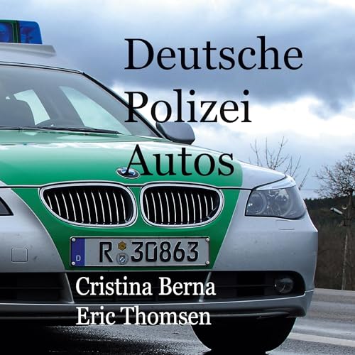 Deutsche Polizeiautos von BoD – Books on Demand