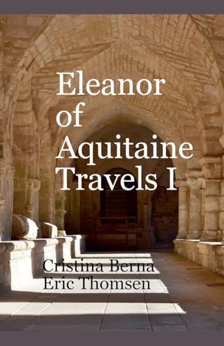 Eleanor of Aquitaine Travels I von Missys Clan