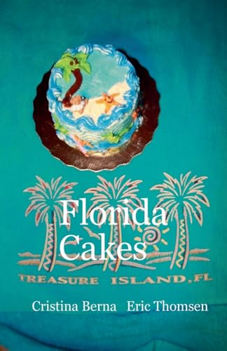 Florida Cakes (World of Cakes) von Missys Clan