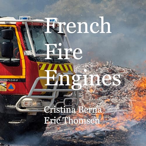 French Fire Engines French Fire Engines von Books on Demand