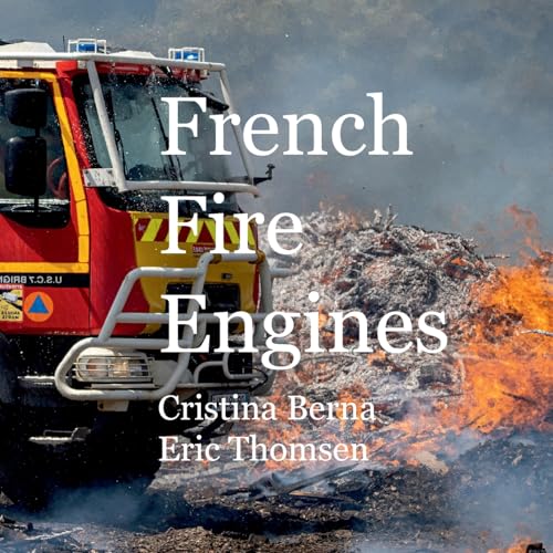 French Fire Engines French Fire Engines von Books on Demand
