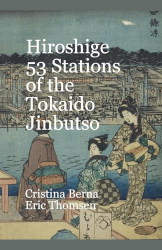 Hiroshige 53 Stations of the Tokaido Jinbutso Hiroshige 53 Stations of the Tokaido Jinbutso von Missys Clan