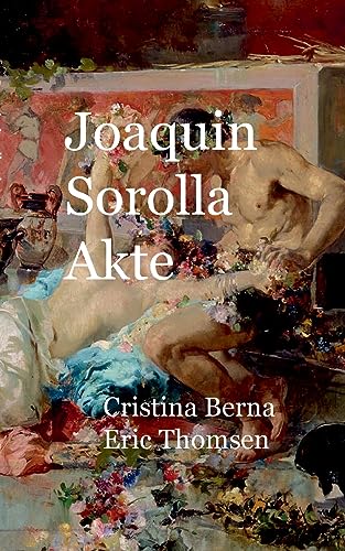 Joaquin Sorolla Akte Joaquin Sorolla Akte