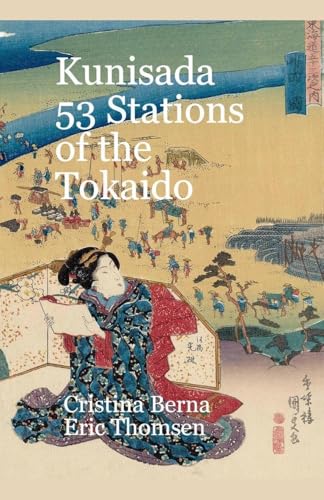 Kunisada 53 Stations of the Tokaido von Missys Clan