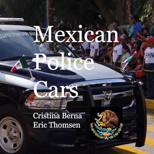 Mexican Police Cars von BoD – Books on Demand – Spanien