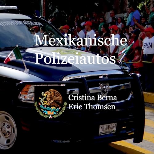 Mexikanische Polizeiautos von BoD – Books on Demand – Spanien