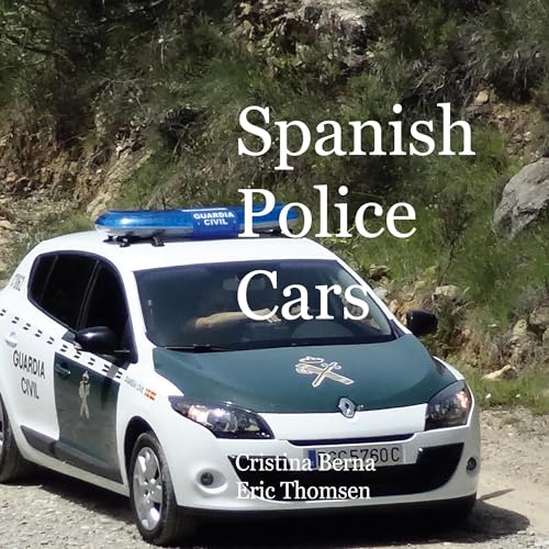 Spanish Police Cars von BoD – Books on Demand – Spanien