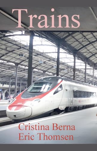 Trains (Vehicles, Band 3) von Missys Clan