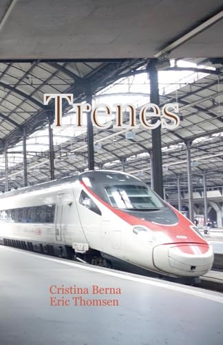 Trenes Trenes von Missys Clan