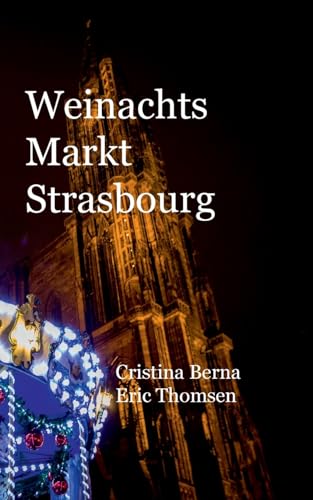 Weinachtsmarkt Strasbourg von BoD – Books on Demand