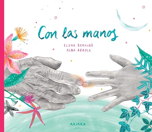 Con las manos: Volume 26 (Akialbum, Band 26)