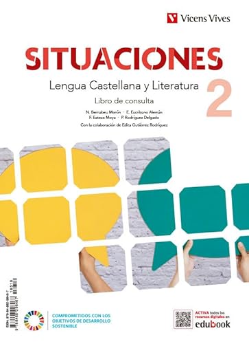 Situaciones 2. Lengua Castellana y Literatura. Libro de consulta von Editorial Vicens Vives