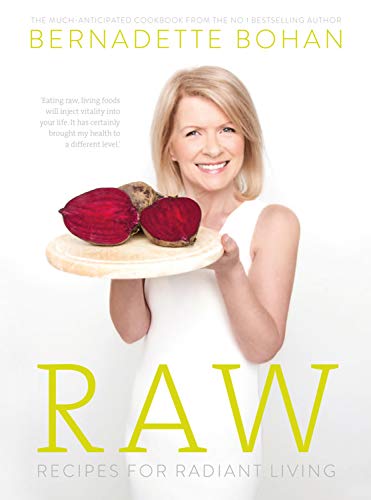 Raw: Recipes for Radiant Living