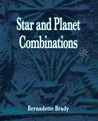Star and Planet Combinations von Wessex Astrologer
