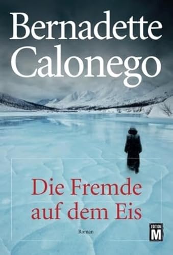 Die Fremde auf dem Eis