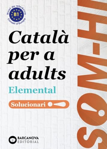 Som-hi! Elemental 1, 2 i 3. Llengua catalana. Solucionari (Català per adults)