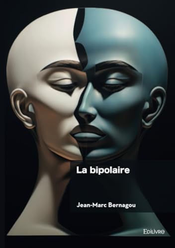 La bipolaire von Édilivre