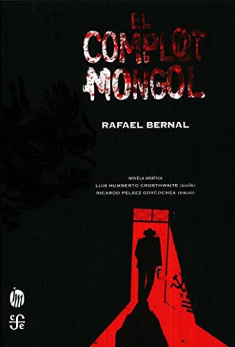 El Complot Mongol (Tezontle)