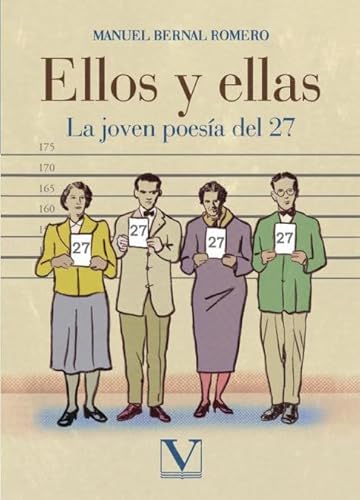 Ellos y ellas. La joven poesía del 27 Ellos y ellas. La joven poesía del 27 von Editorial Verbum, S.L.