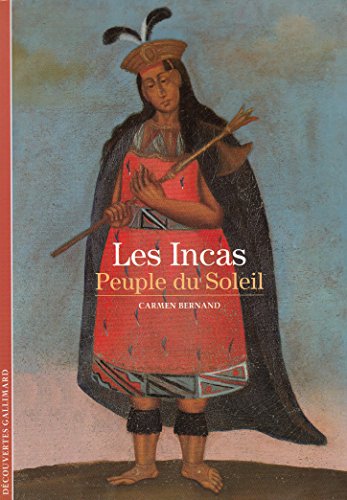 Decouverte Gallimard: Les Incas, peuple du soleil