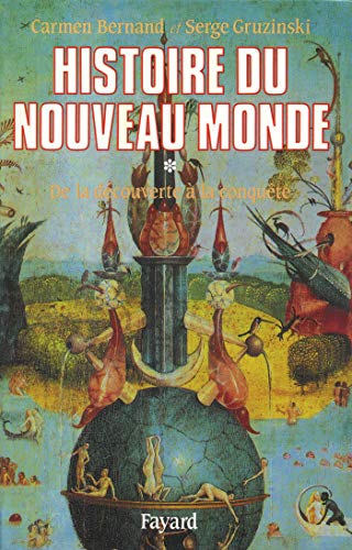 Histoire du Nouveau Monde T.1: De la découverte à la conquête, une expérience européenne (1492-1550) von FAYARD