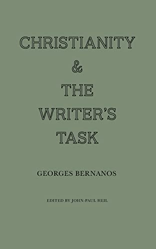 Christianity and the Writer's Task (Wiseblood Essays in Contemporary Culture) Christianity and the Writer's Task (Wiseblood Essays in Contemporary Culture)