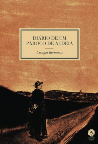 Diário de um pároco de aldeia: um conto de fadas Diário de um pároco de aldeia: um conto de fadas