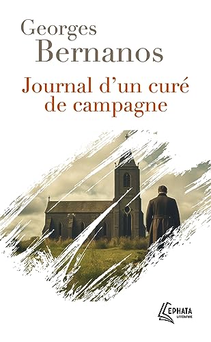 Journal d'un curé de campagne von EPHATA