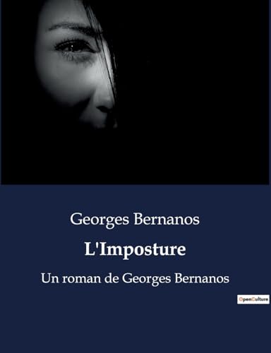 L'Imposture: Un roman de Georges Bernanos