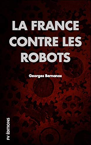 La France contre les Robots von Independently Published