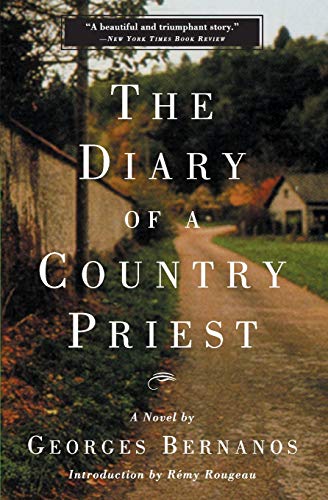 The Diary of a Country Priest: A Novel The Diary of a Country Priest: A Novel