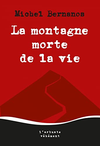 La montagne morte de la vie: Suivi de Ils ont déchiré Son image...