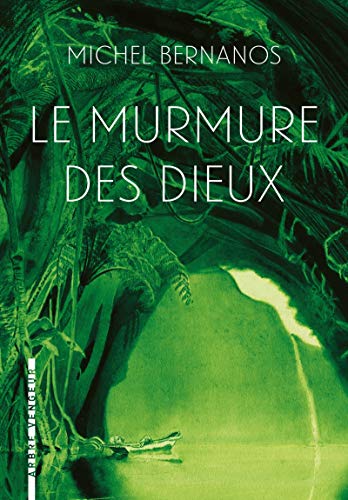 Le murmure des dieux Le murmure des dieux von ARBRE VENGEUR