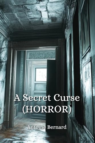 A Secret Curse von Antoine Bernard