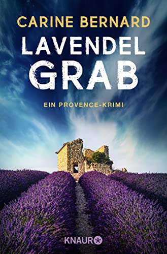 Lavendel-Grab: Ein Provence-Krimi von Knaur TB