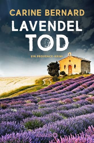 Lavendel-Tod: Ein Provence-Krimi | Urlaubskrimi mit viel französischem Flair von Droemer Knaur*