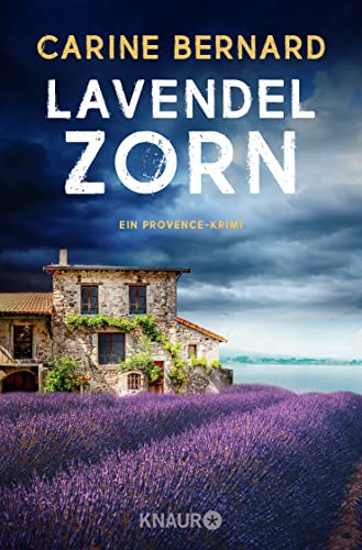 Lavendel-Zorn: Ein Provence-Krimi von Knaur TB