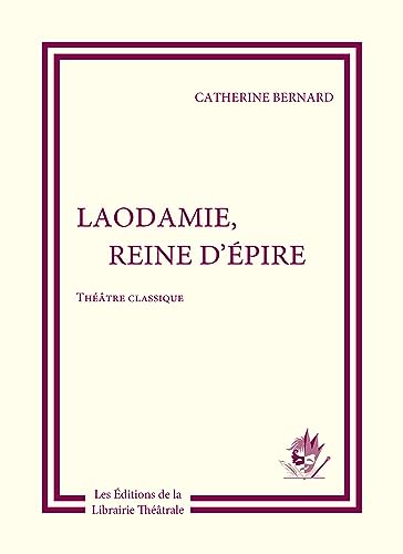 Laodamie, reine d'Epire von LIB THEATRALE
