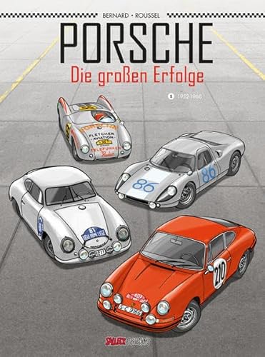 Porsche - Die großen Erfolge Band 1: 1952 - 1968