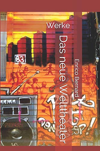 Das neue Welttheater: Werke von BEAT