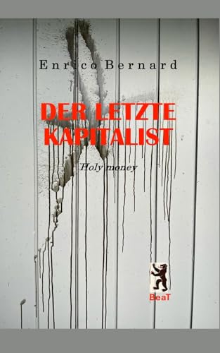 Der letzte Kapitalist von BeaT