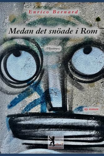 Medan det snöade i Rom: Hystryo von BeaT
